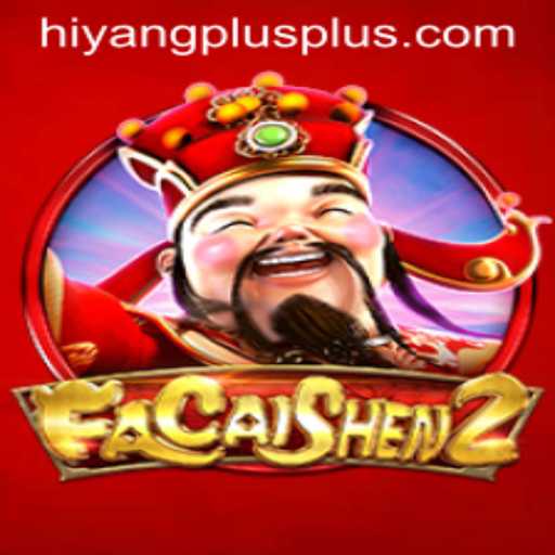 Discover the Exciting World of FaCaiShen2 and Its Hiyang Plus Feature